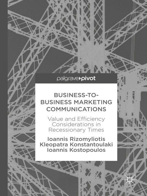 Title details for Business-to-Business Marketing Communications by Ioannis Rizomyliotis - Available